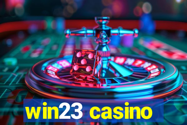 win23 casino